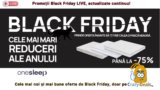Black Friday la Onesleep | Prinde reduceri de pana la 75%