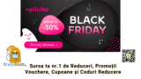 Black Friday la Pilulka cu reduceri de până la -50%