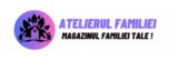 Atelierulfamiliei.ro