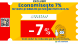 Cod reducere Magazin Cristale -7% la TOATE produsele | Exclusiv